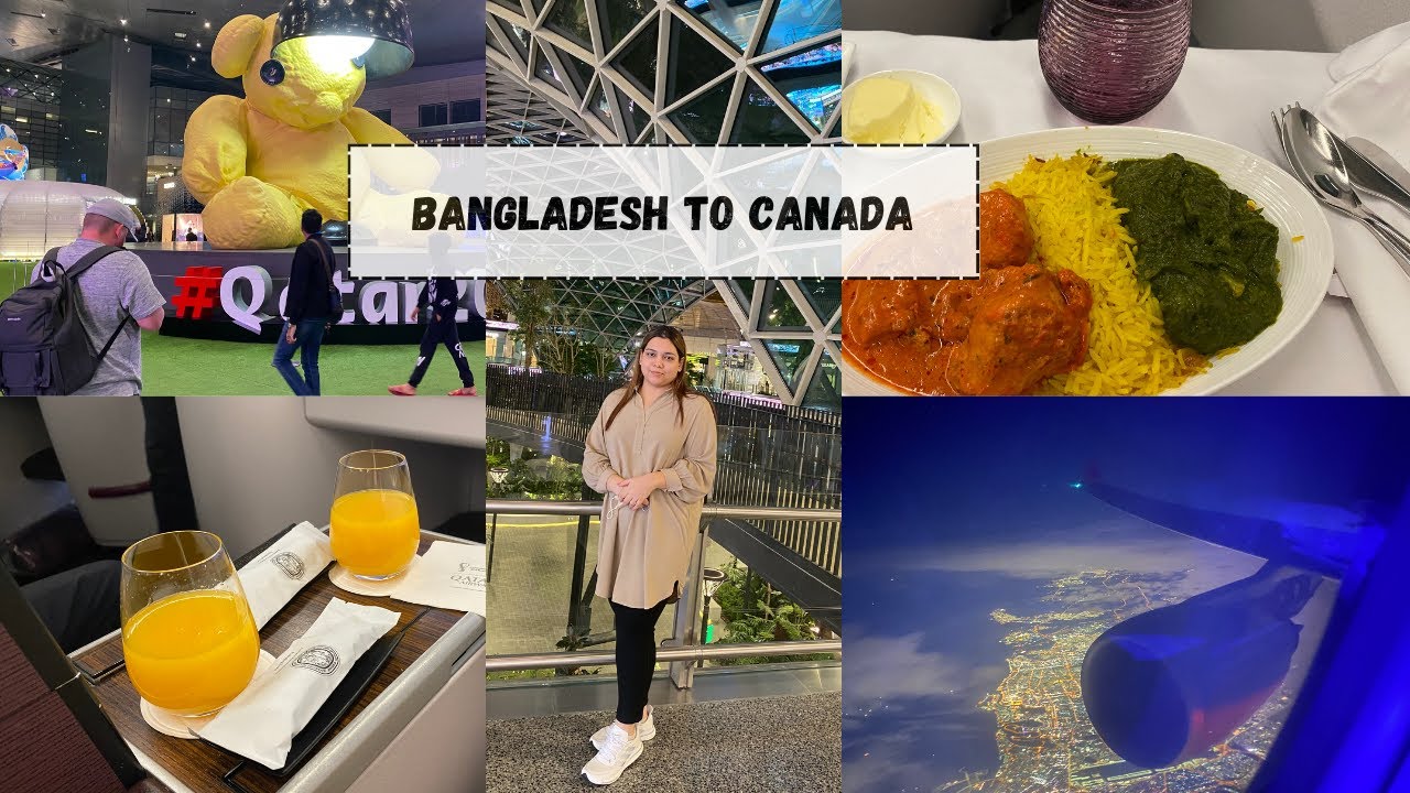 My Dream Journey from Bangladesh 🇧🇩 to Canada 🇨🇦 | Qatar Airways | Travel Tips & Tricks