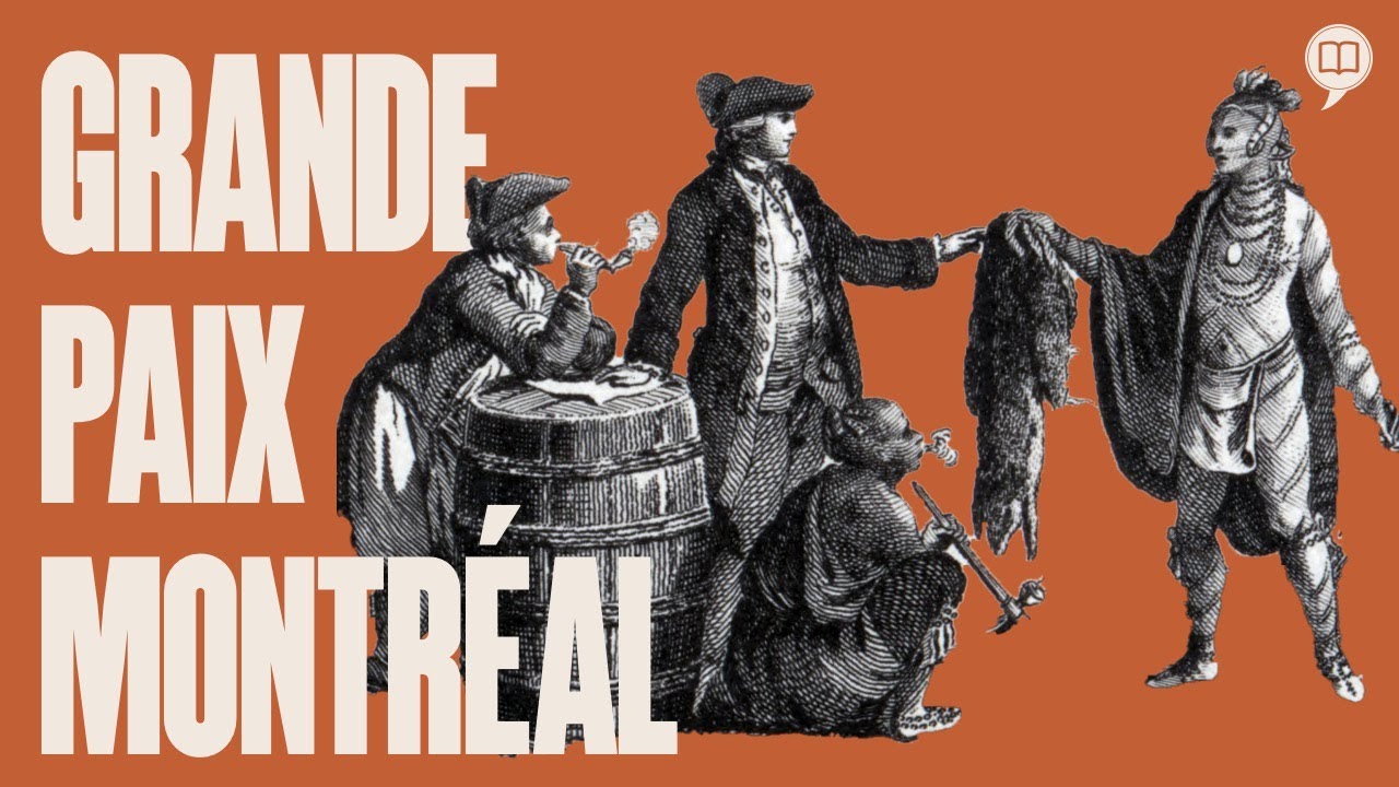 La grande paix de Montréal de 1701 | L'Histoire nous le dira jeunesse #5