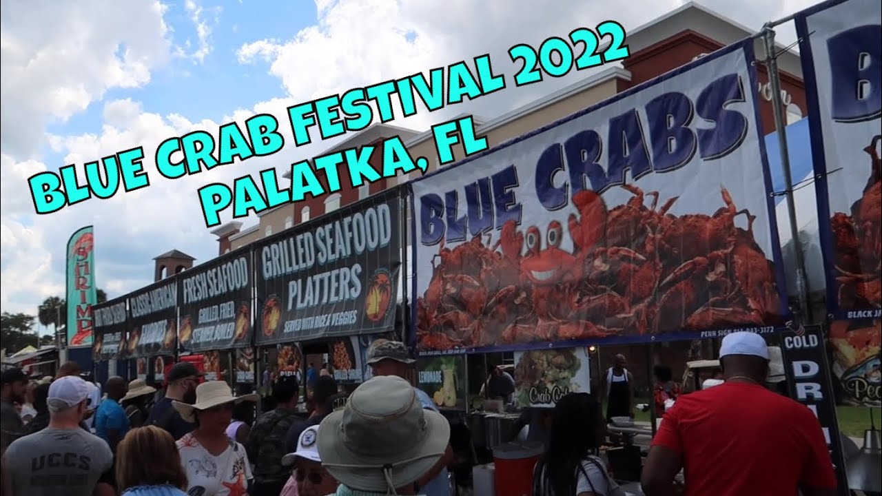 Blue Crab Festival 2022! Palatka, Florida