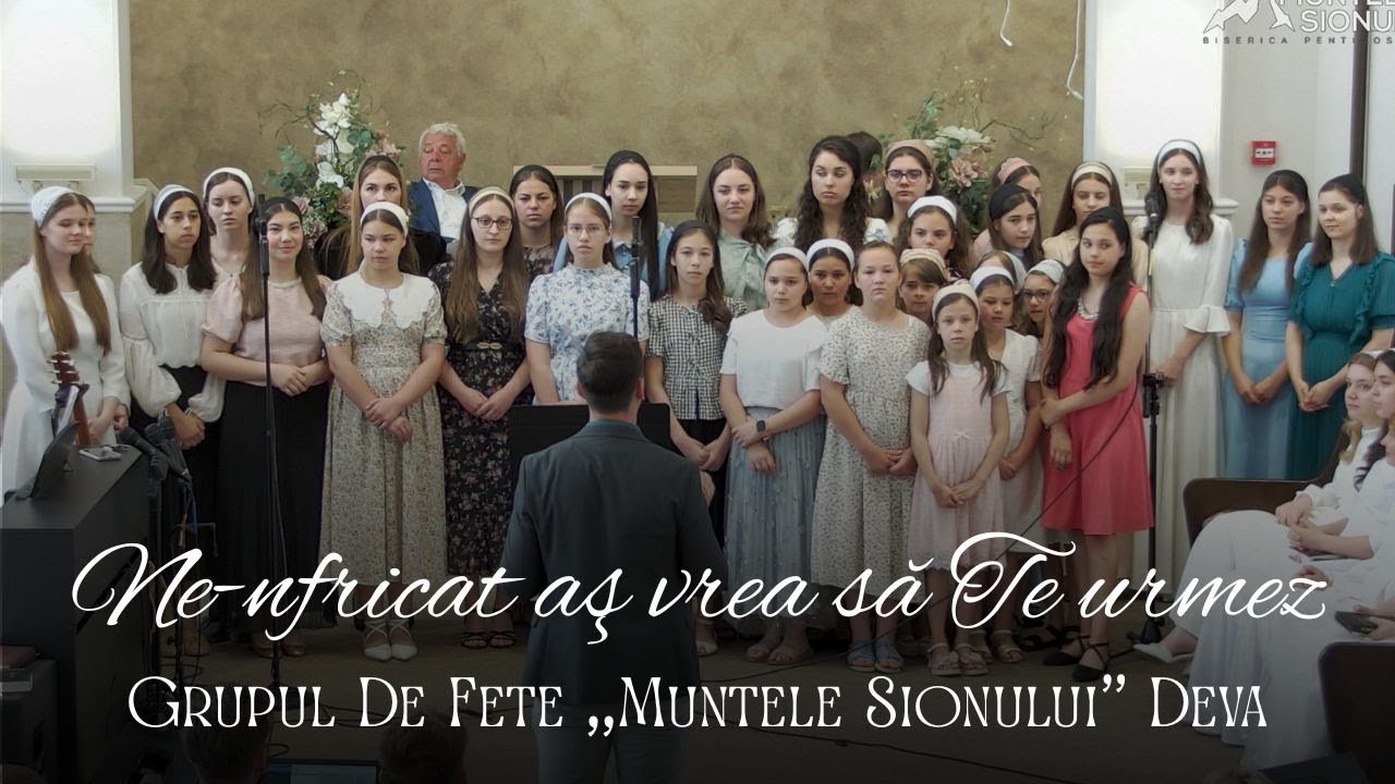 Grupul De Fete „Muntele Sionului