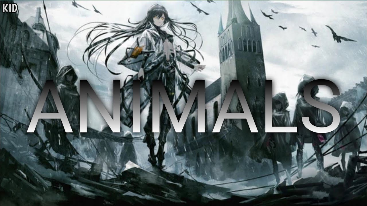 [ Nightcore ] Animals → Architects