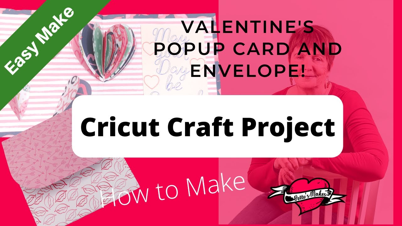 Cricut Craft: Valentines Popup card with envelope