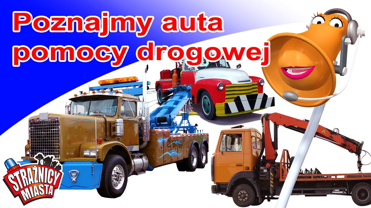 Strażnicy Miasta - Poznajmy auta pomocy drogowej