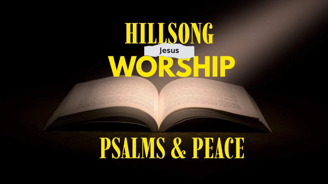 “In Your Presence LIVE | Hillsong Style Worship Psalms”