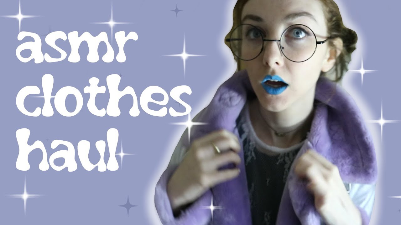 Alternative Clothes Haul (ASMR)