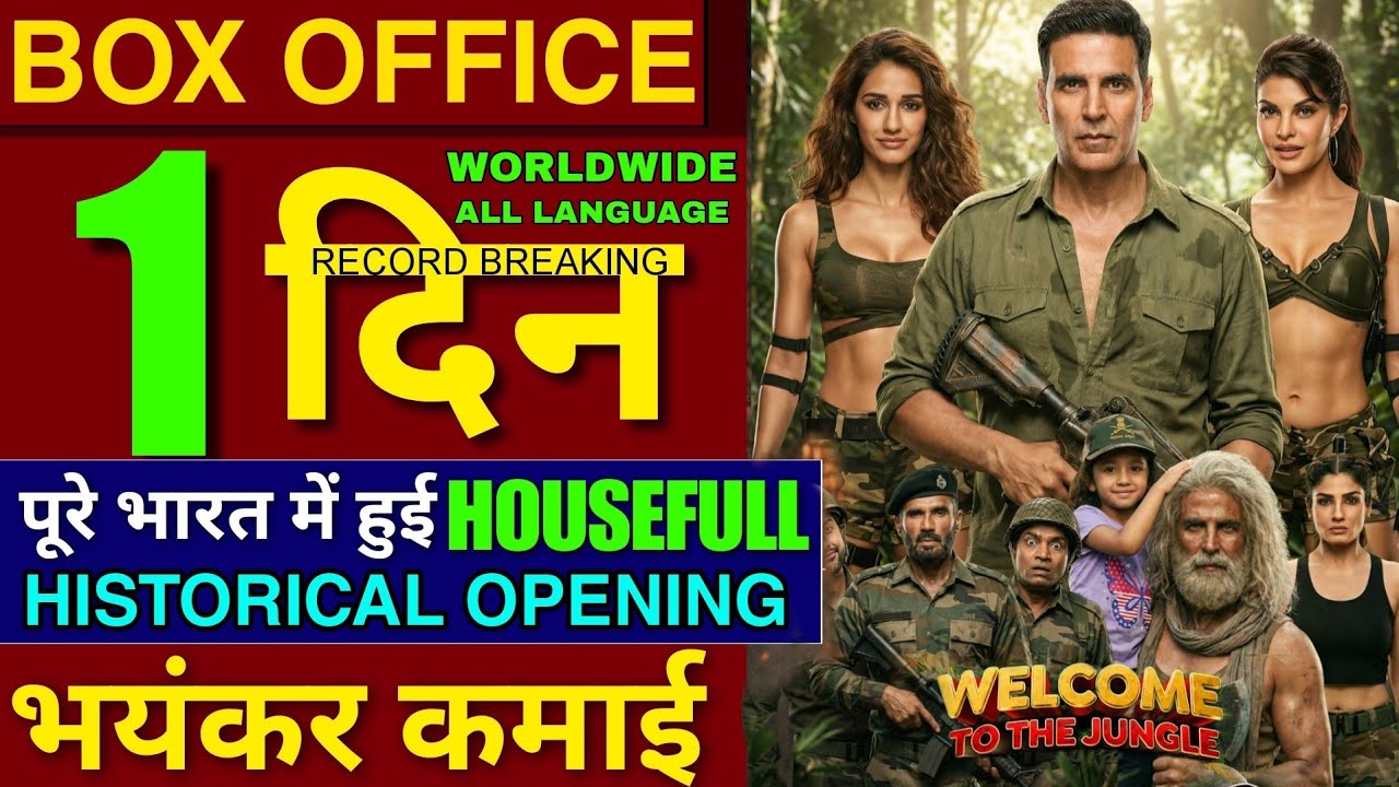 Welcome to the Jungle Box Office Collection, Akshay Kumar, Welcome to the Jungle Worldwide Collec...