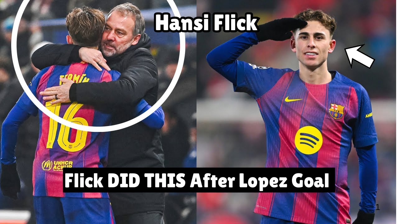 hansi flick reaction to fermin lopez goal vs slavia praha