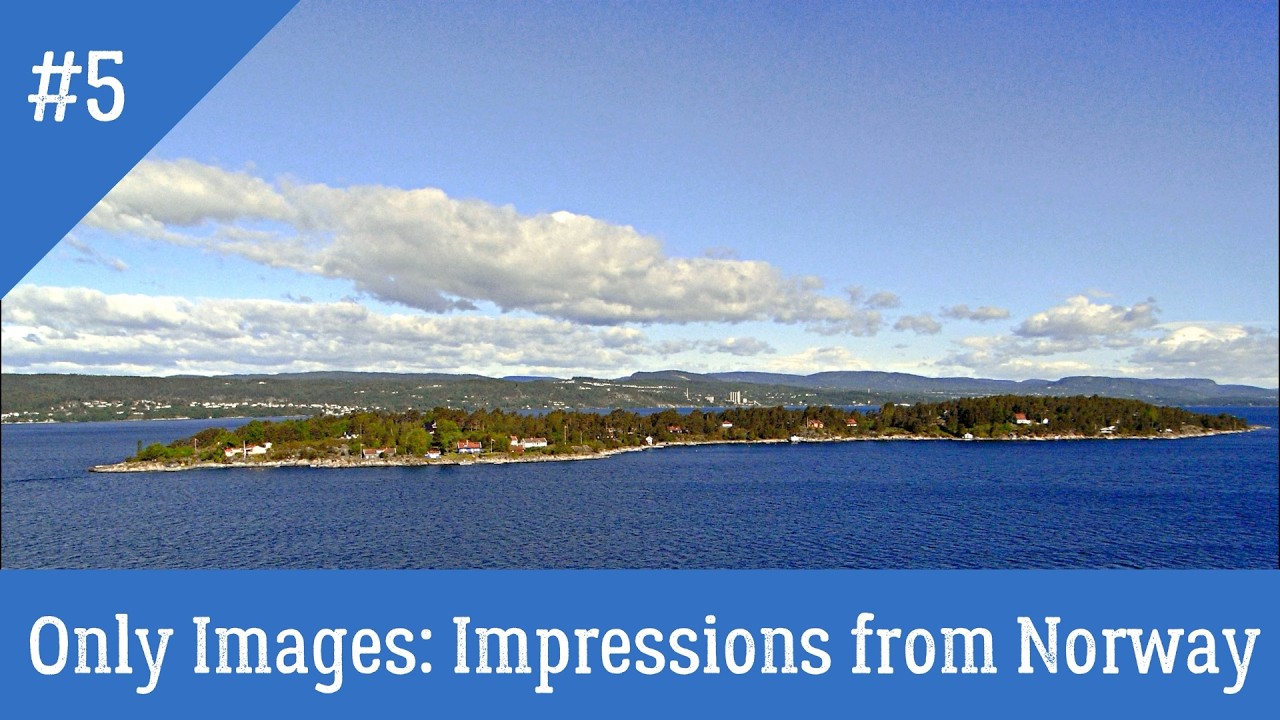 Only Images 5 - Impressions from Norway