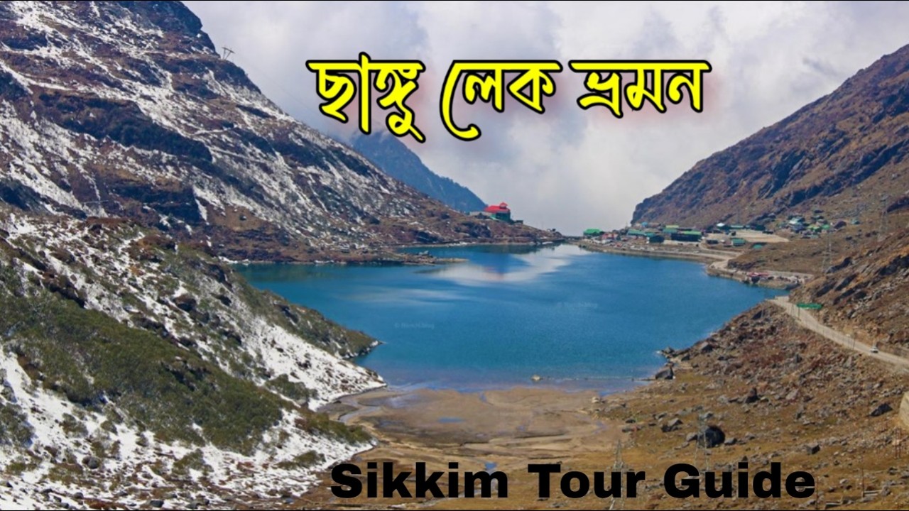 Changu Lake | Tsomo Lake tour Guide | East sikkim
