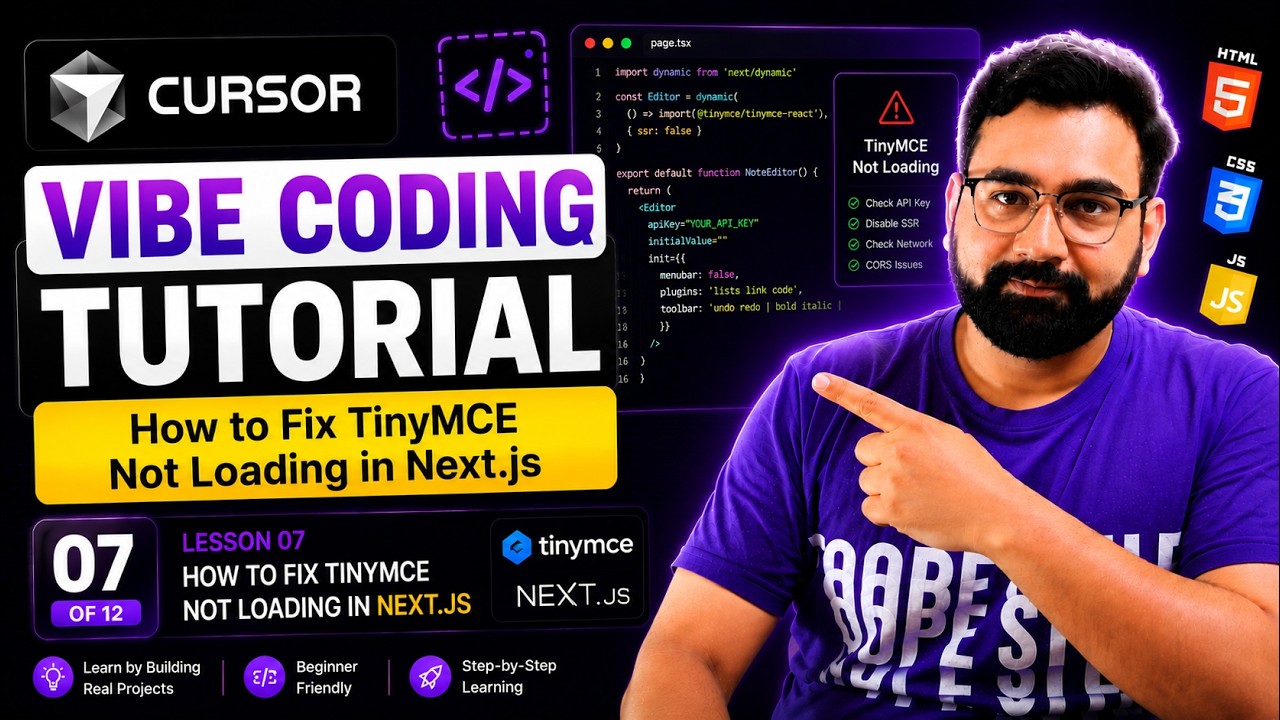 How to Fix TinyMCE Not Loading in Next.js? Debugging with Cursor AI | Wit Reach SkillLab