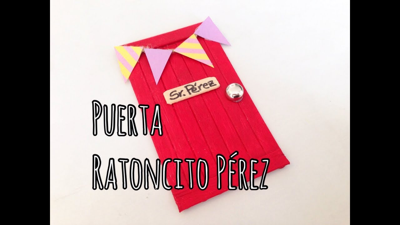 Puerta Ratoncito Pérez