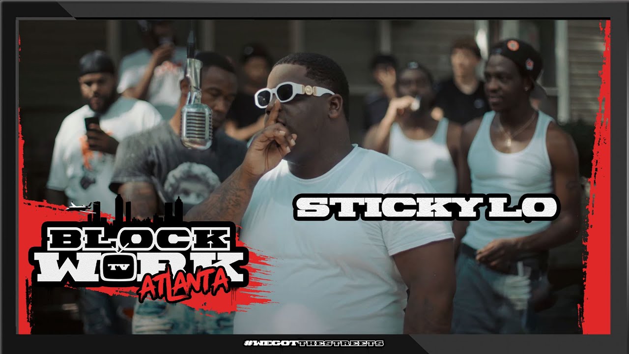 Sticky Lo - Get In There (Blockworktv Performance) [Atlanta]