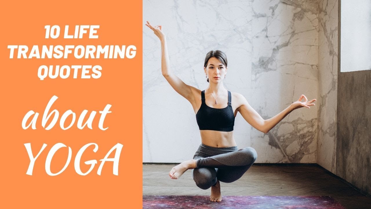 10 Life-Transforming Quotes about Yoga and Meditation