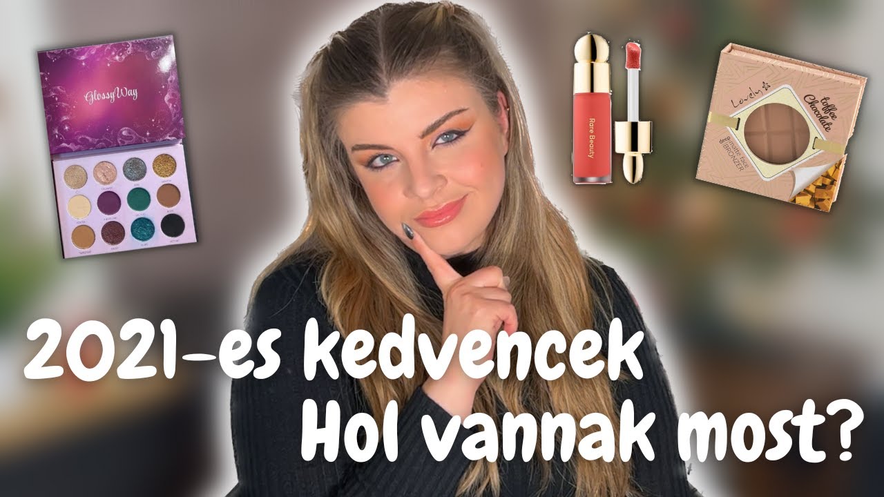 2021-ES KEDVENCEK | Hol vannak most? | Még mindig kedvencek? | Glossy Way paletta | Fejes Réka