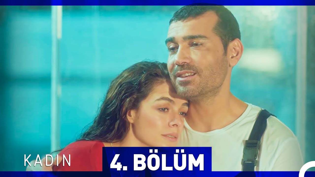 Kadın 4. B&ouml;l&uuml;m