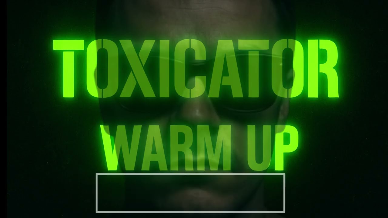 DonovanJanzen - Toxicator Warm Up ☢️