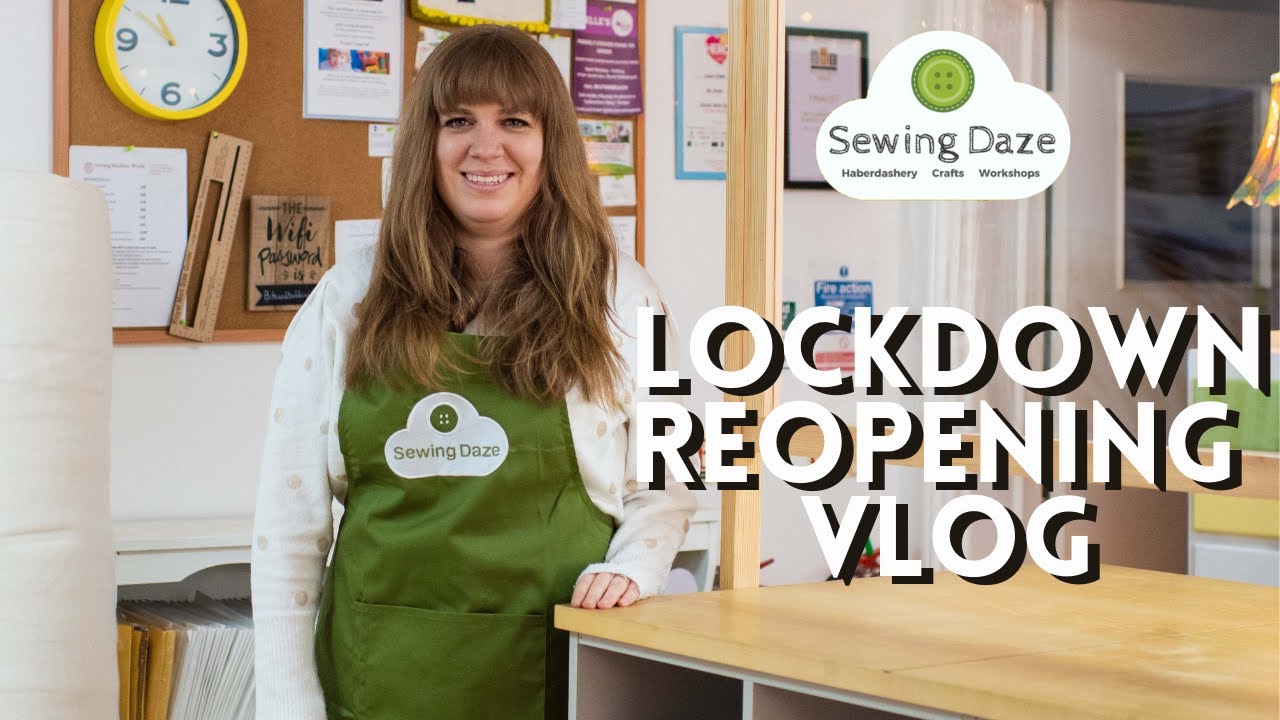 PREPARING TO REOPEN VLOG Getting ready to reopen after Lockdown in haberdashery fabric and yarn shop