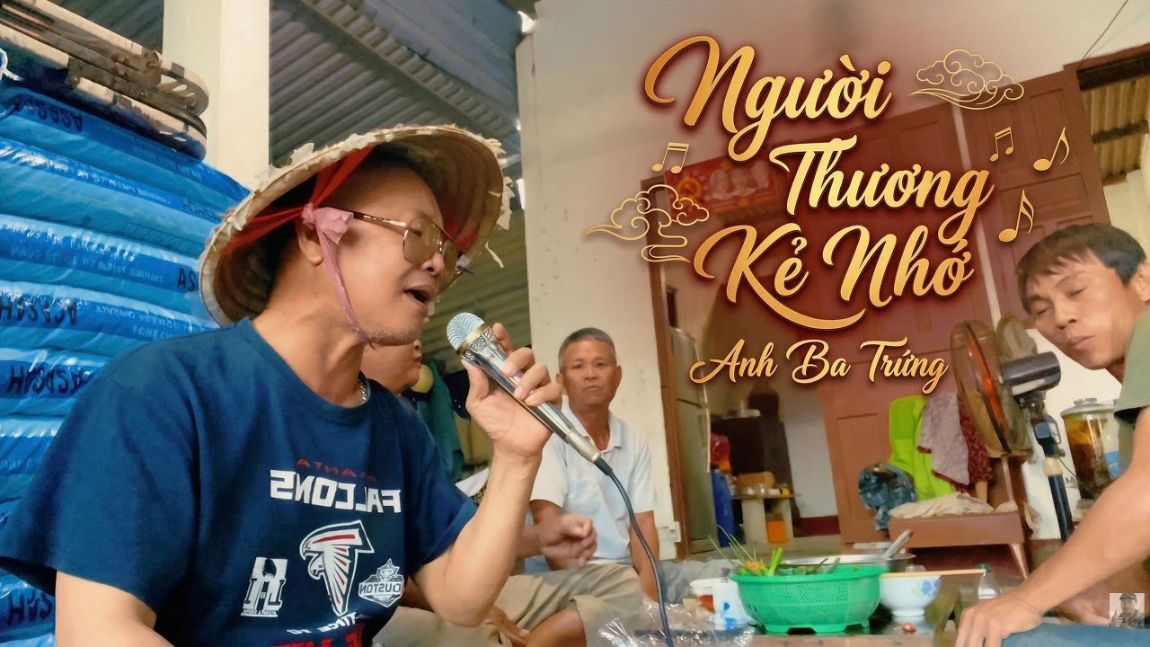 NGƯỜI THƯƠNG KẺ NHỚ - ANH BA TRỨNG | Tiếng Hát Xé Lòng Khán Giả