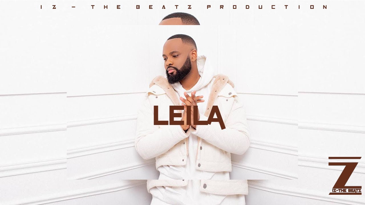 Afrobeat Instrumental 2021 | Keblack X Hiro X Naza | Leila (prod by Iz-the beatZ)