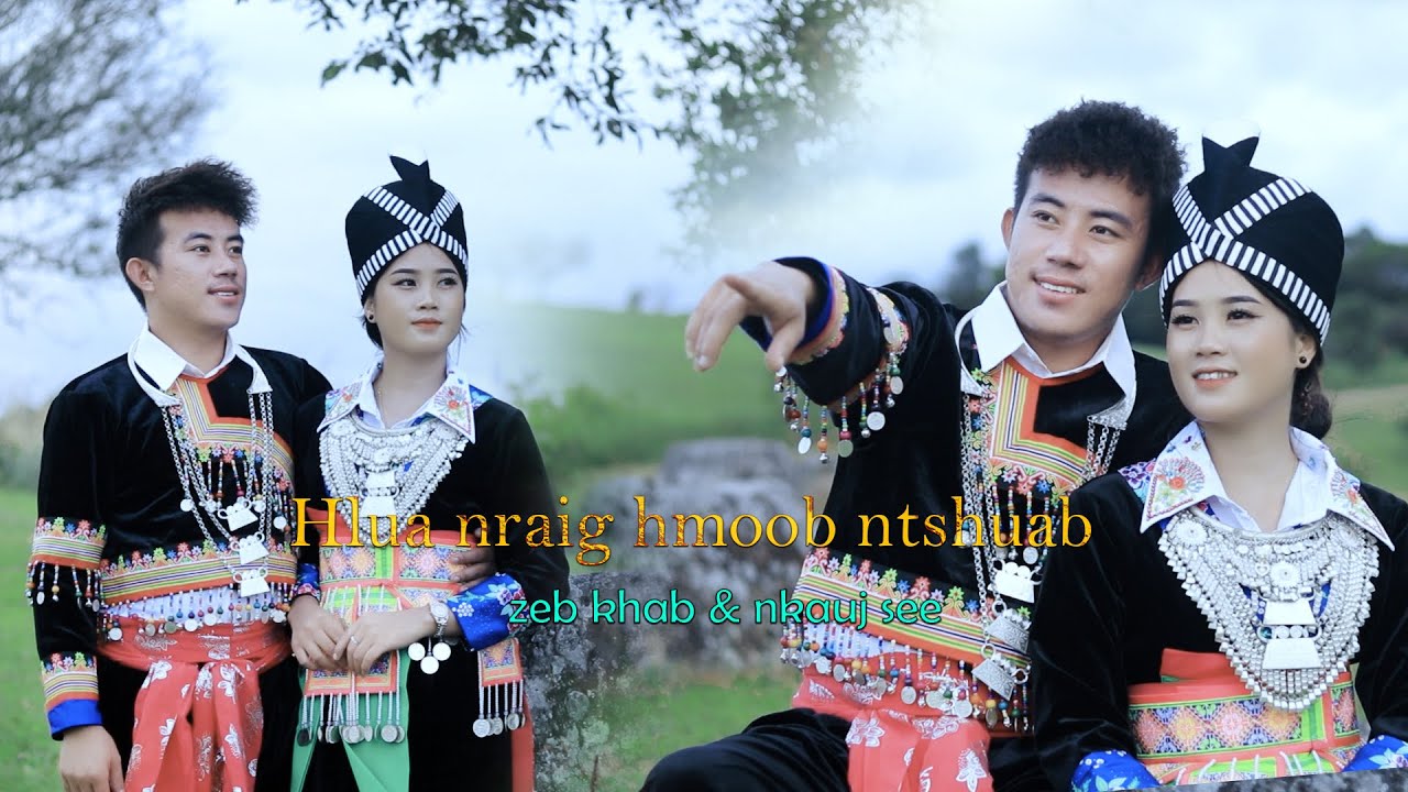 Nraug Hmoob Muang Kham Thiab Nkauj Hmoob Vienthong Cover Zeb Khab & Nkauj See Xyooj