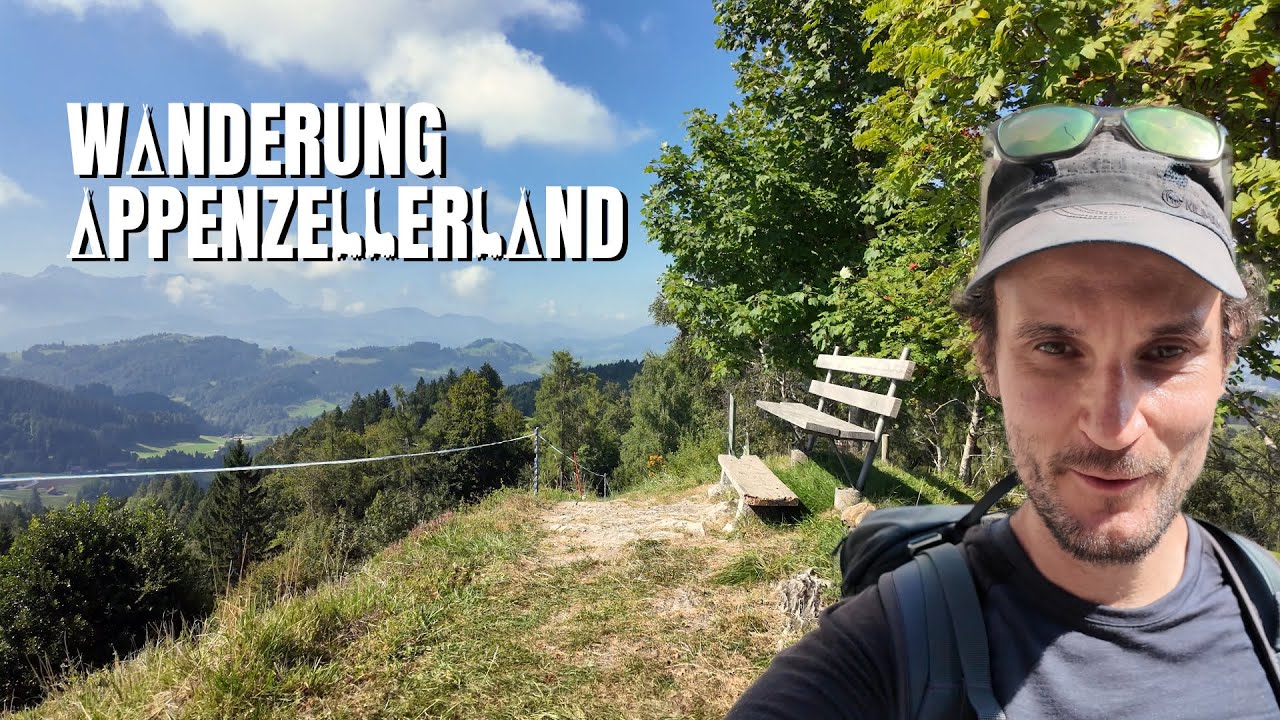 Wanderung nach Appenzell - 2. Etappe Alpenpanoramaweg