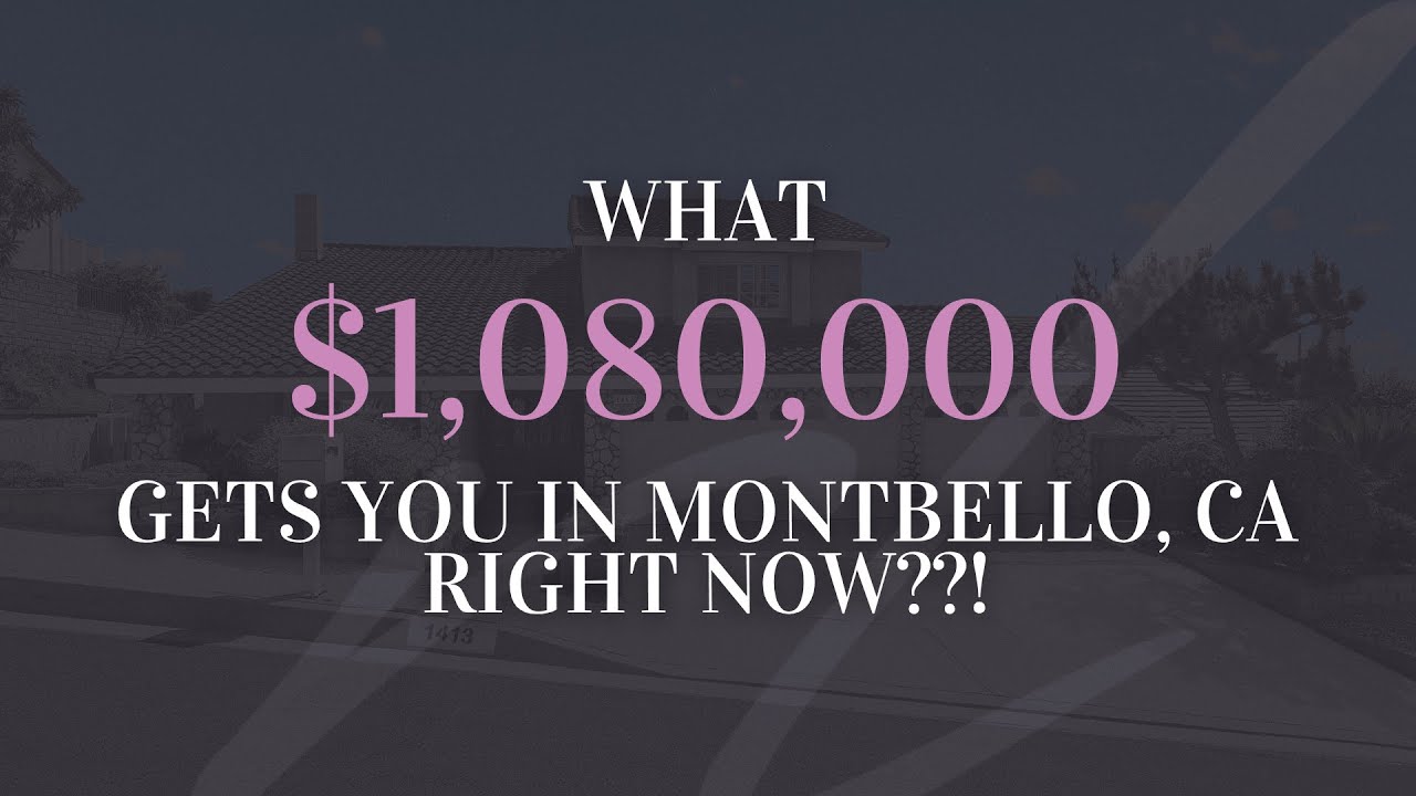 What $1,080,000 gets you in Montebello?