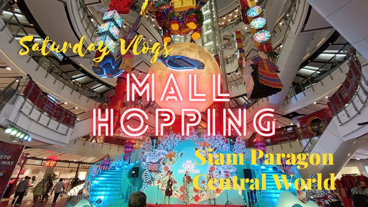 Bangkok Vlogs | Saturday Mall Hopping | Siam Paragon to Central World | And More | 2022 Thailand