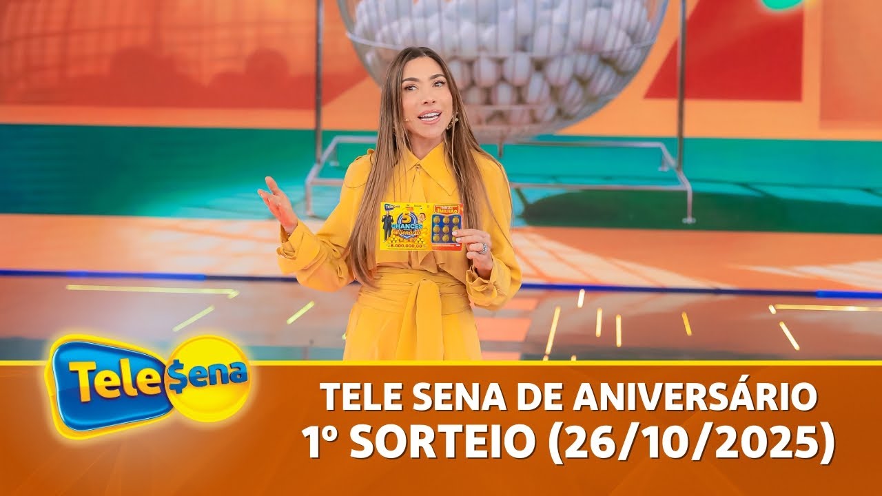 CONFIRA O 1º SORTEIO DA TELE SENA DE ANIVERSÁRIO (26/10/2025)