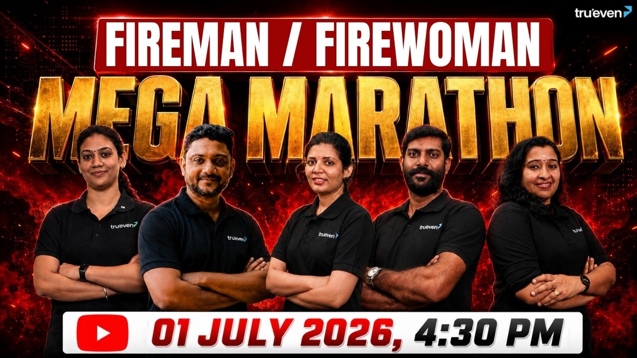 Fireman Mega Marathon | Fireman / Firewoman  Malayalam Expected Questions | Trueven PSC
