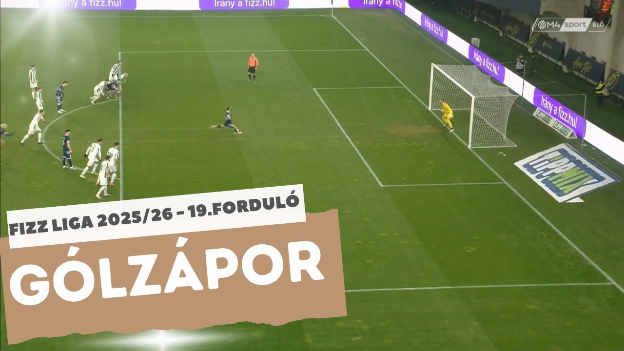 GÓLZÁPOR | 19. FORDULÓ | FIZZ LIGA 2025/26