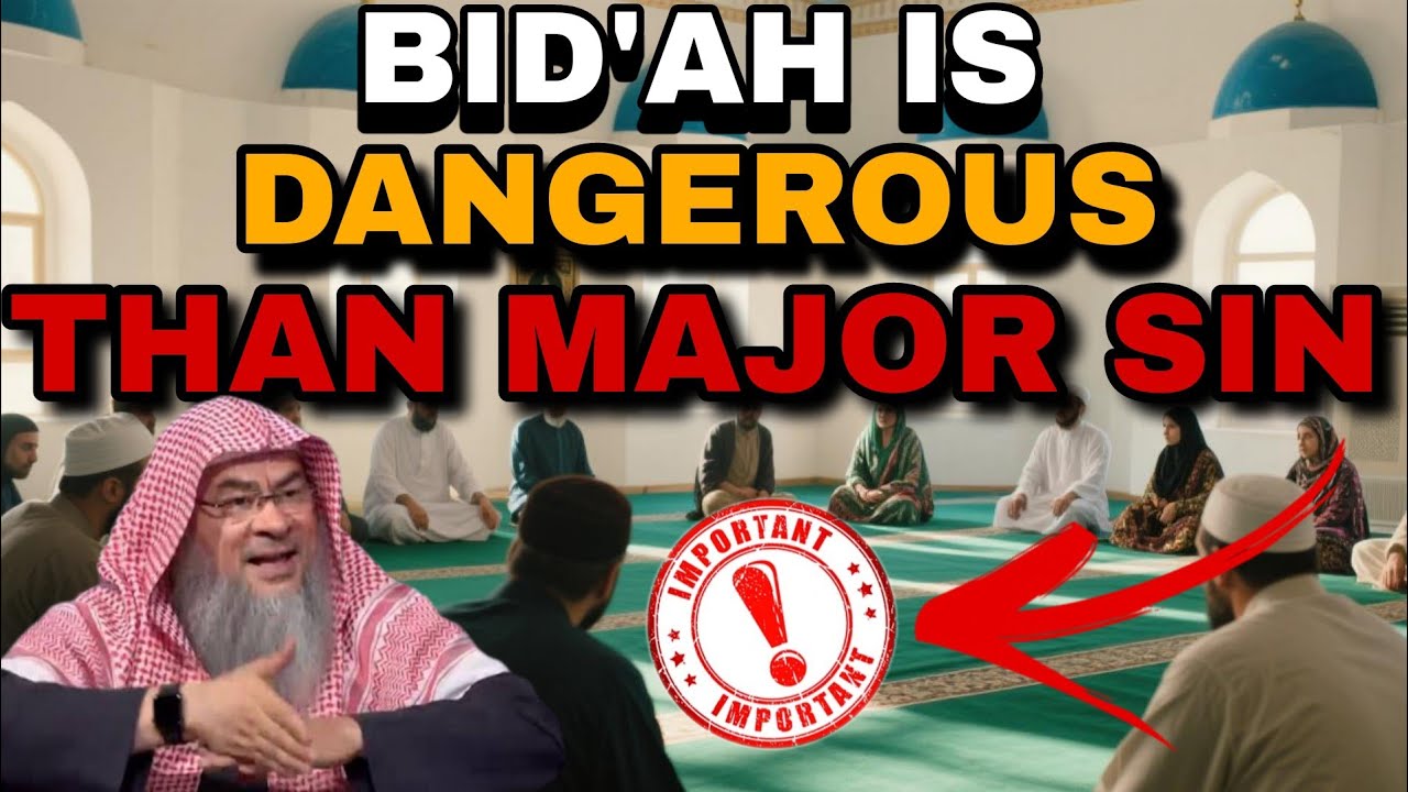 Some MUSLIMS Don't Know How Dangerous is Bid'ah in Religion Islam || Sheikh Assim Al Hakeem