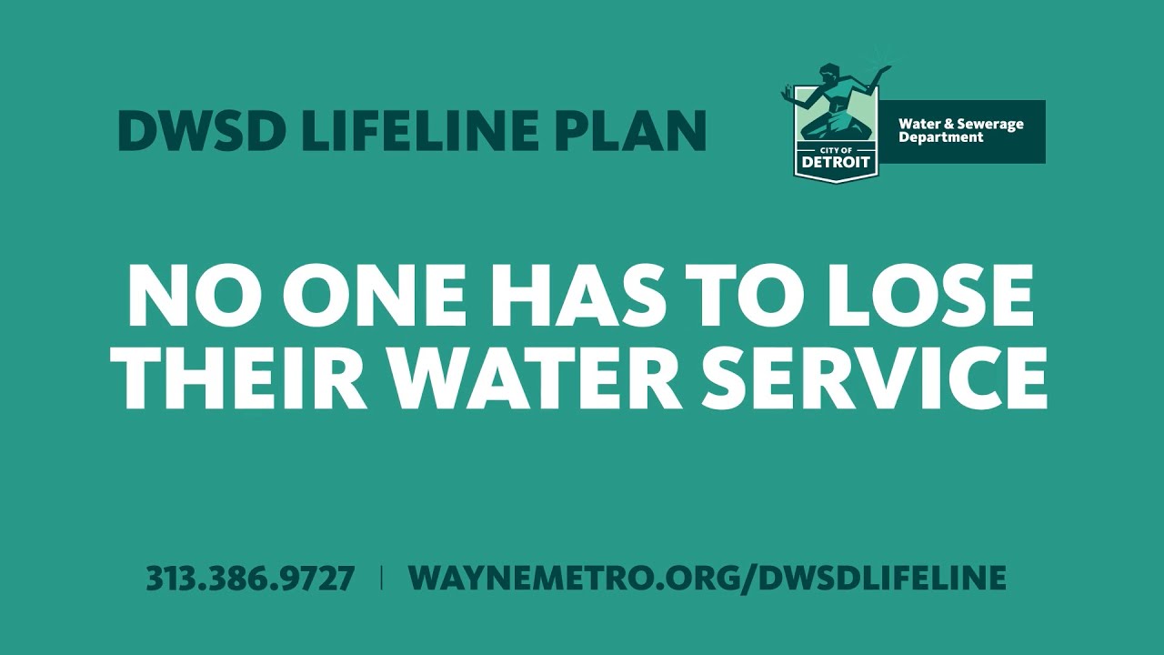 DWSD Lifeline Plan - Detroit's Water Affordability Plan