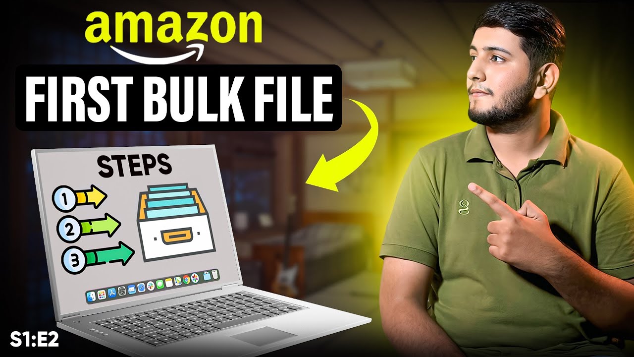 Amazon Bulk File Setup | How to Download & Start Using It | S1:E2