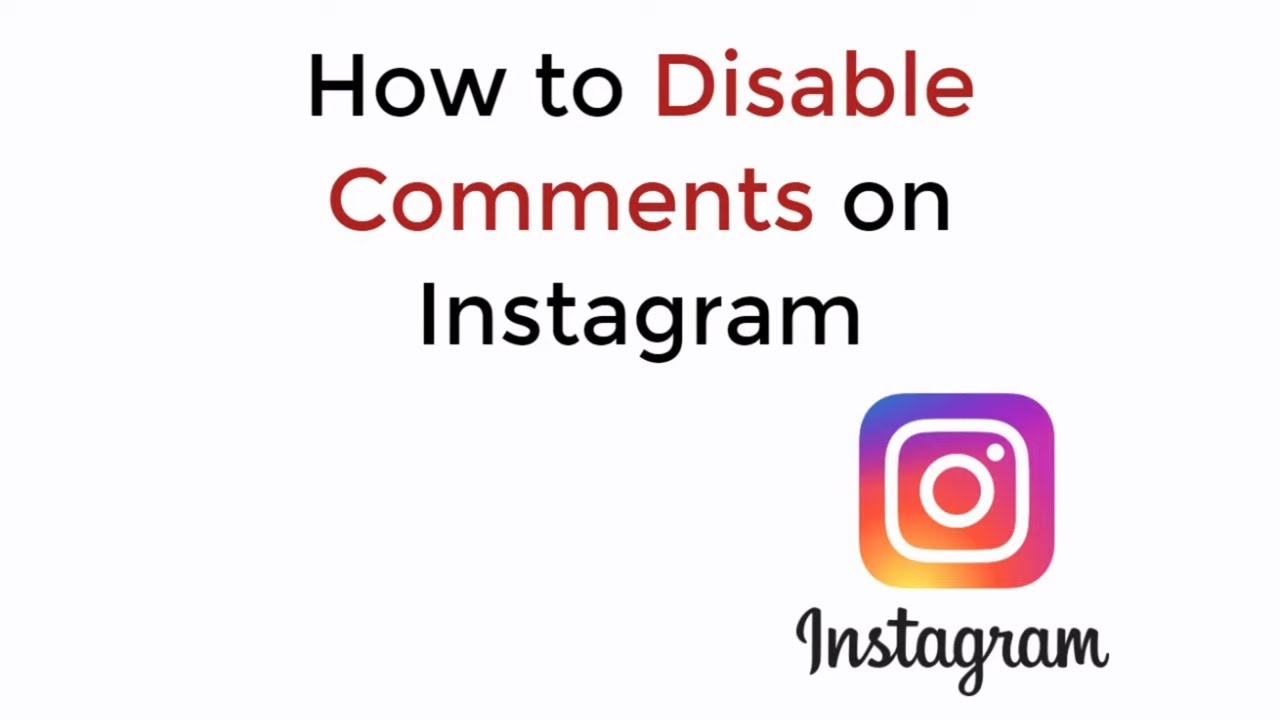 How to Disable Comments on Instagram UPDATED