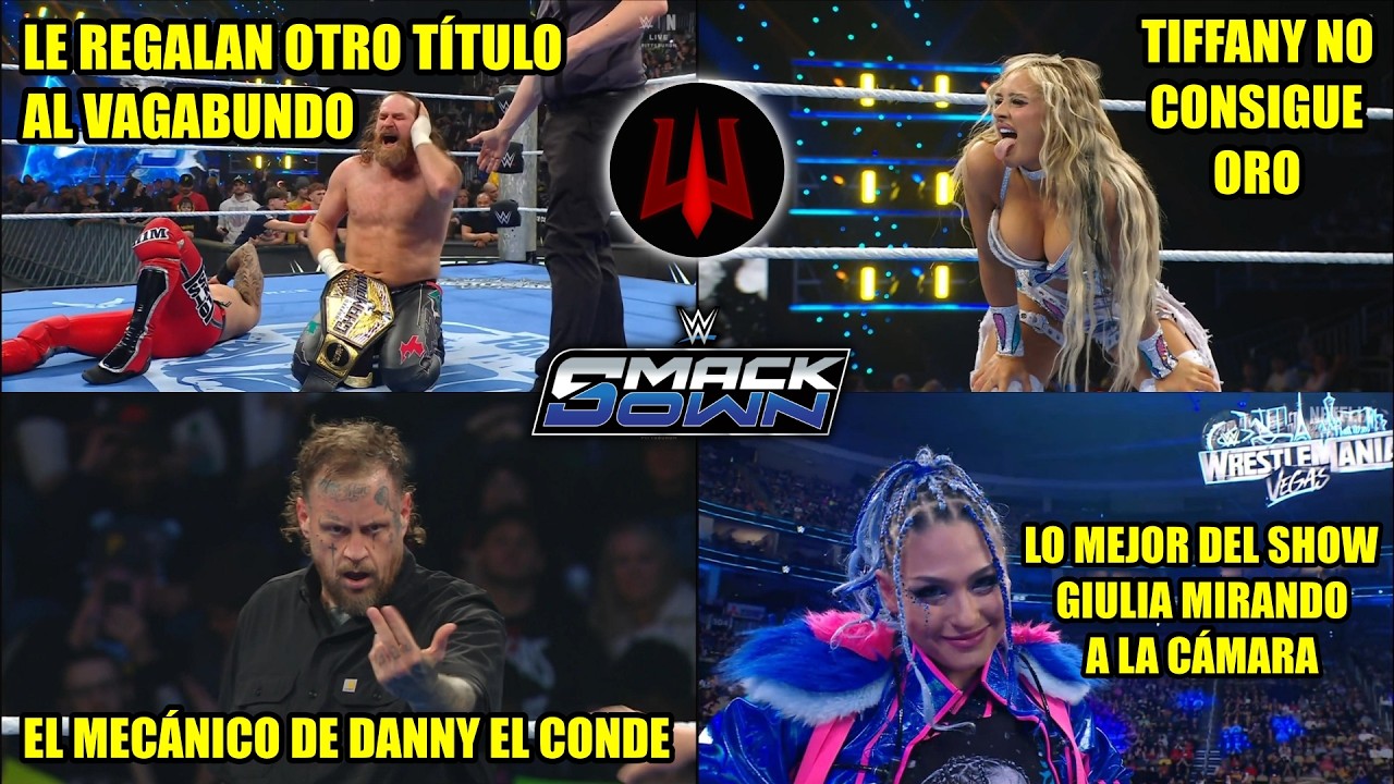 SmackDown 27 de Marzo de 2026 - An&aacute;lisis Picante