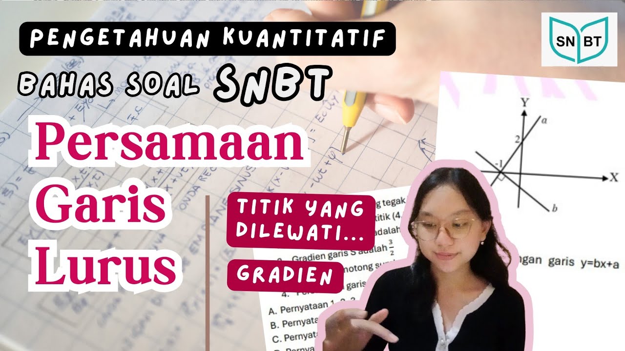 🧐BAHAS SOAL PERSAMAAN GARIS LURUS | PK SNBT 2025 | free pembahasan 💌