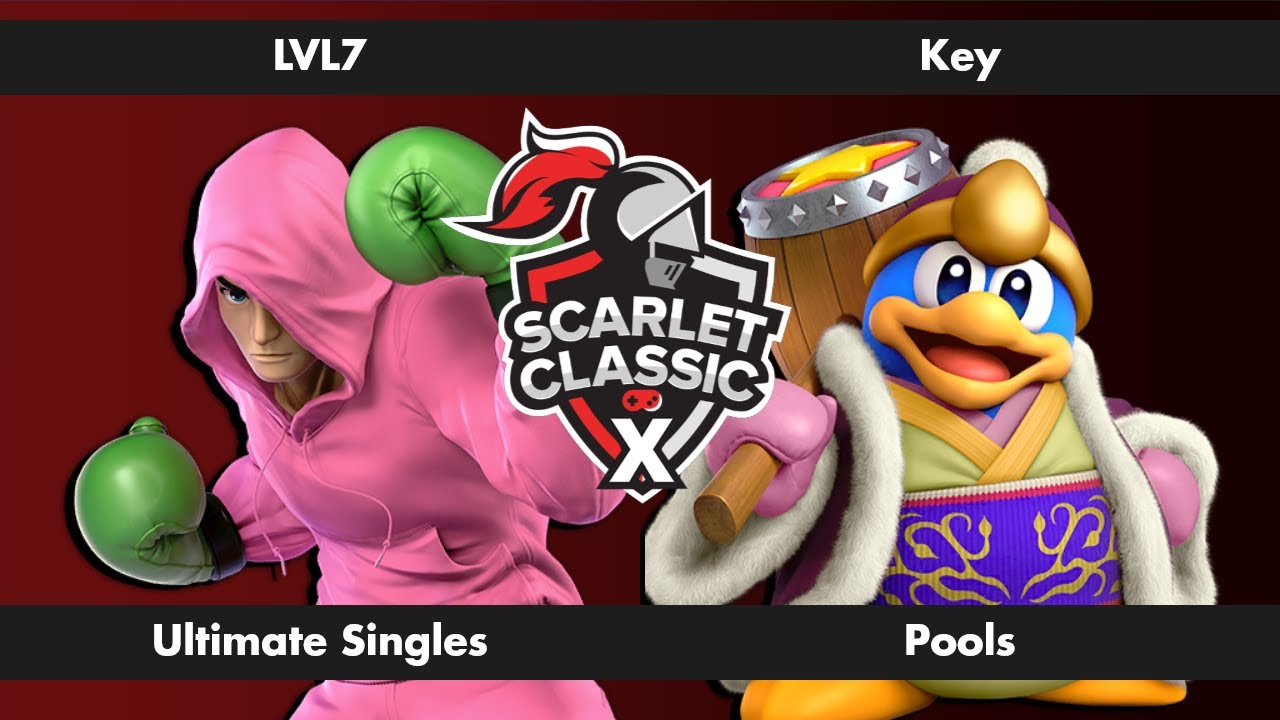 Scarlet Classic X - LVL7 (Little Mac) VS Key (King Dedede) - Ultimate Singles - Pools