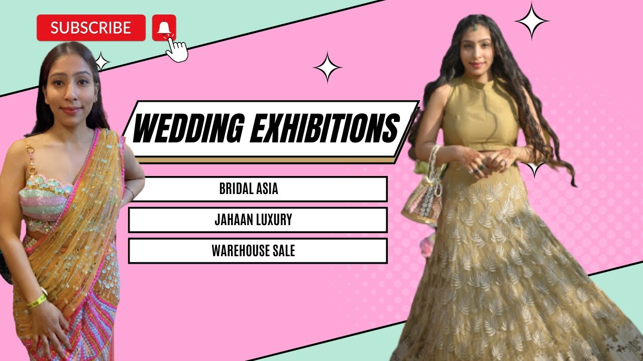 Wedding Exhibitions & Shopping Delhi | Wedding Sale | Bridal Asia | Jahaan Luxury | Warehouse Sale