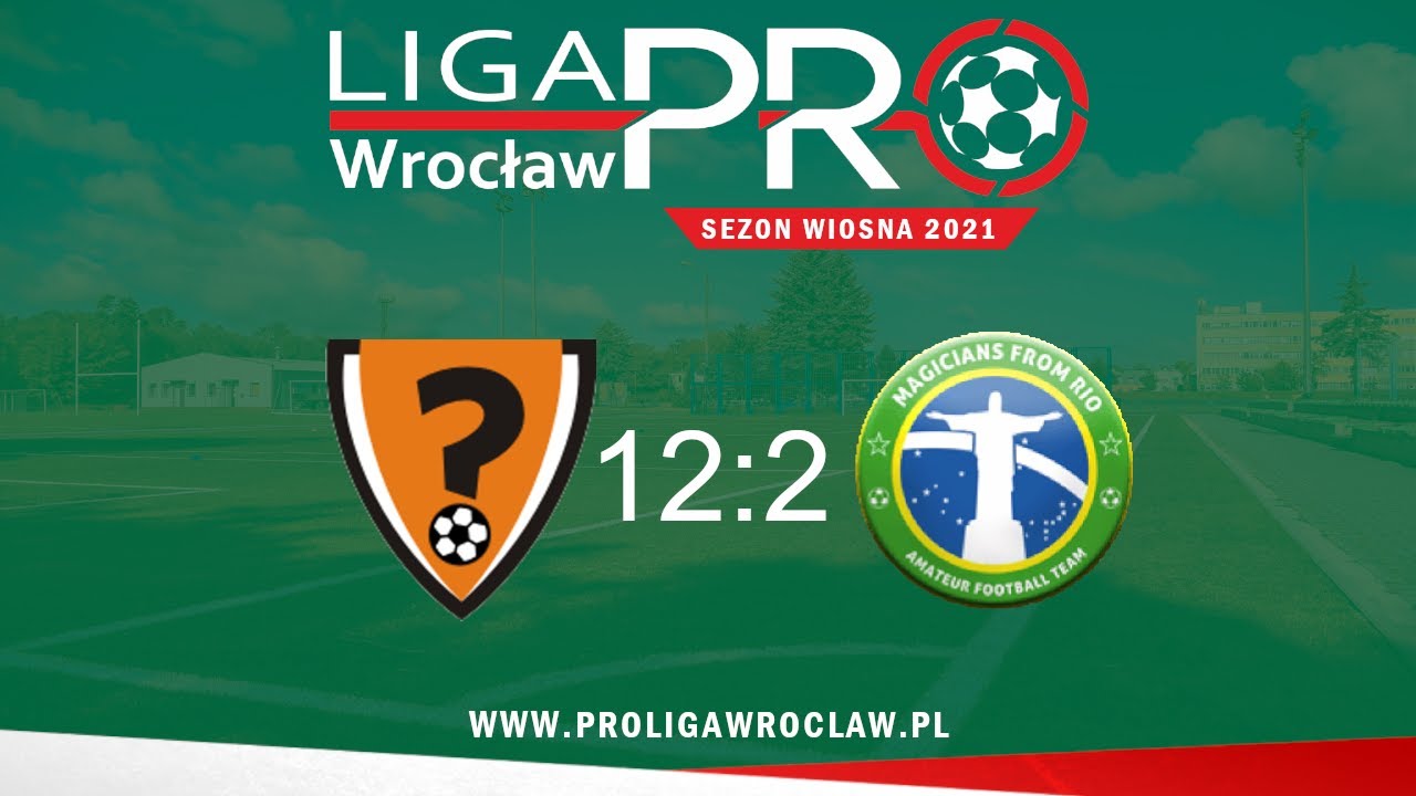 ArtOfVisuals - Magicy z Rio 12:2, Sezon Wiosna 2021, PRO Liga Wrocław, 20.05.21