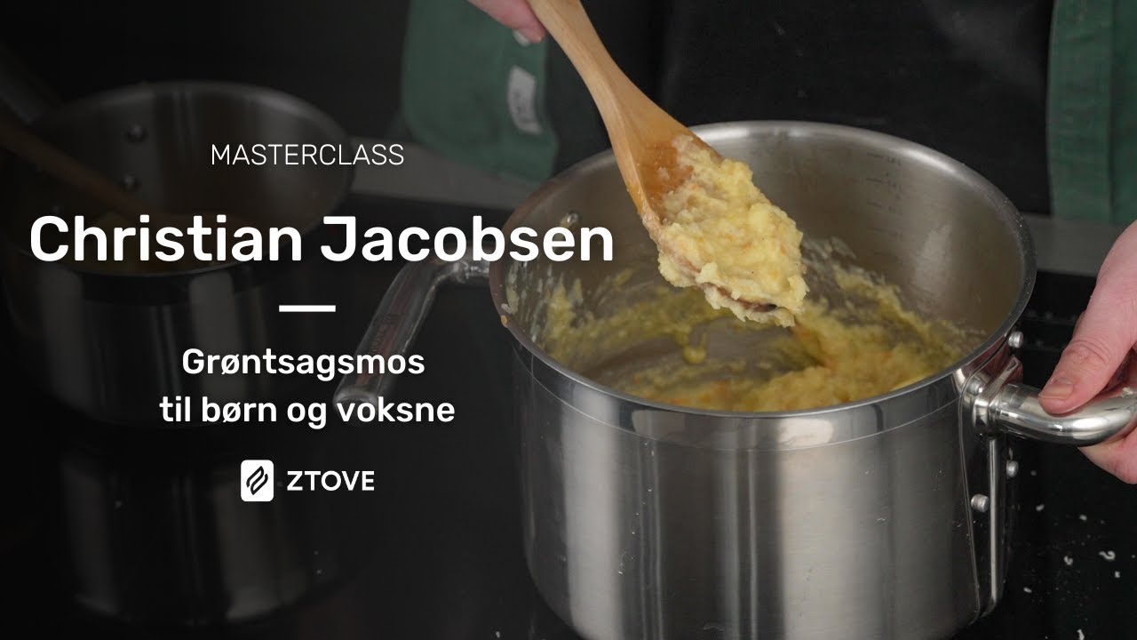 Gr&oslash;ntsagsmos | Masterclass #2 med Christian Jacobsen | Hverdagsmad til b&aring;de b&oslash;rn og voksne