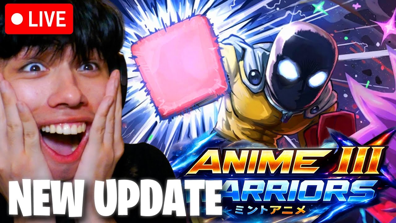 🔴ANIME WARRIORS 3 ONE PUNCH MAN UPDATE STREAM