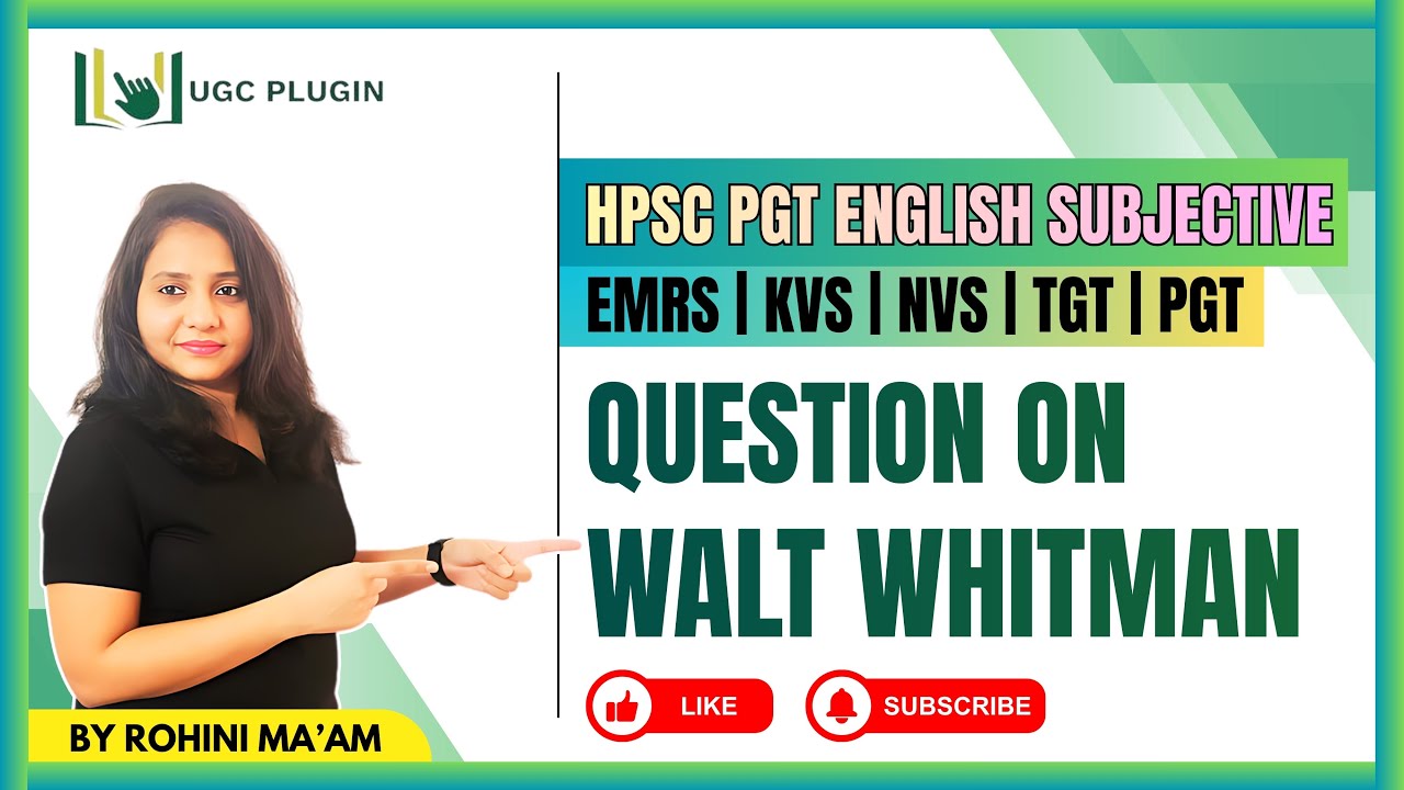 HPSC PGT English Subjective | Question on Walt Whitman | EMRS KVS NVS TGT PGT | Rohini Ma’am