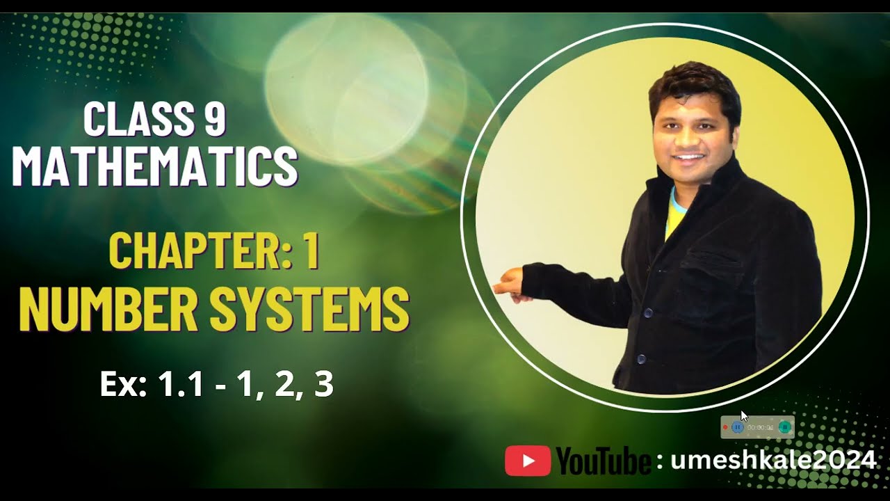 Class 9 | Maths | Chapter 1 Number Systems | Ex 1.1 - 1, 2, 3 | New NCERT