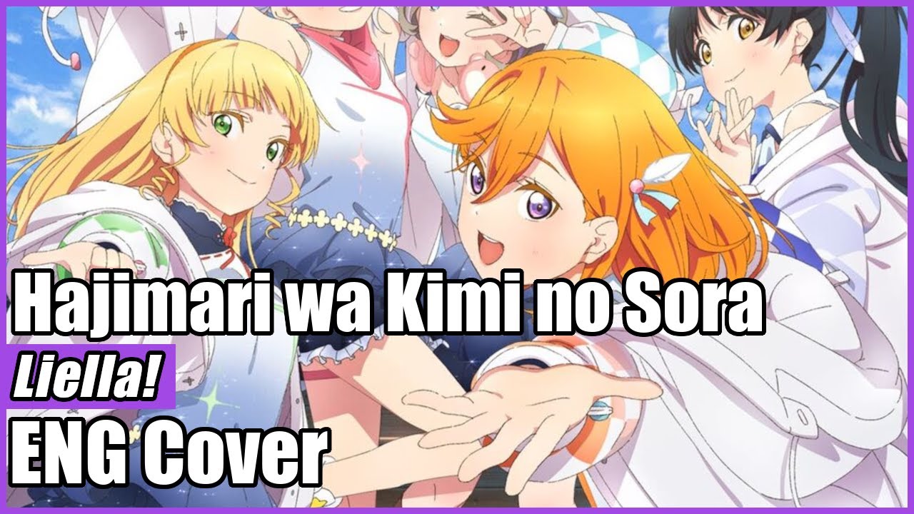 ⌈6人⌋ Hajimari wa Kimi no Sora / Liella ⌈english cover | Sepia Pro.⌋