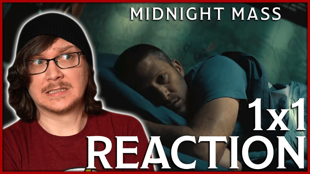 MIDNIGHT MASS 1x1 Reaction!