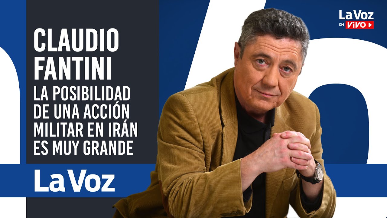 CLAUDIO FANTINI: Si cae el RÉGIMEN IRANÍ cambia el TABLERO GEOPOLÍTICO MUNDIAL