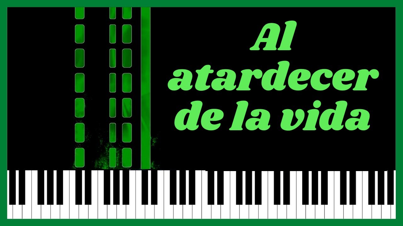 Al atardecer de la vida, música para misa, música Católica, Piano.