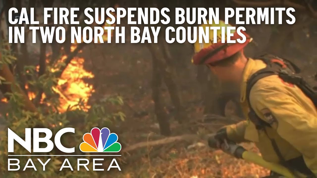 Cal Fire suspends burn permits in two North Bay counties