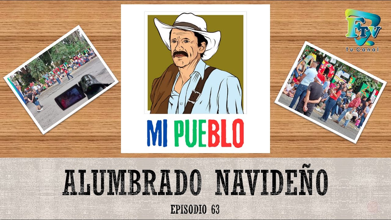 Mi Pueblo - Alumbrado Navideño