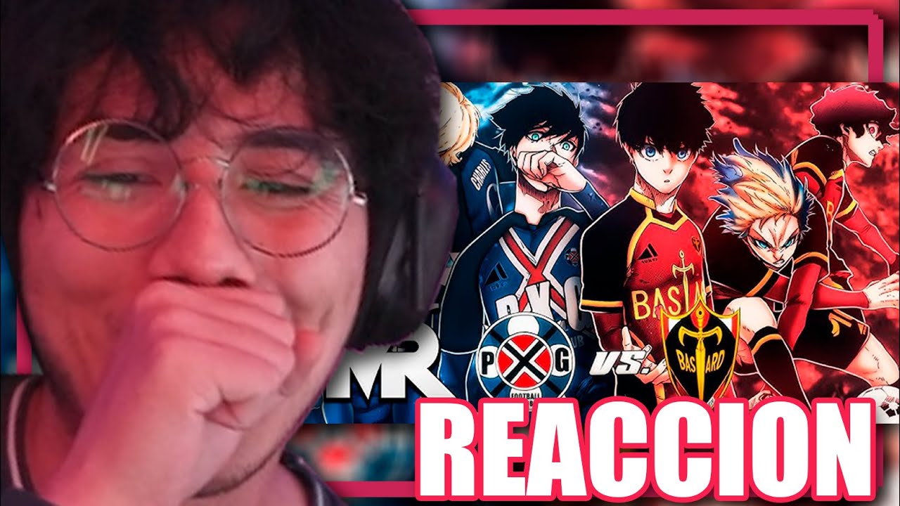 Mi reacción a PXG vs Bastard Munchen (Blue Lock) | Liga Neo Egoísta #4 | MegaR